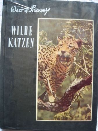 Buch: Wilde Katzen (Entdeckungsreisen im Reiche der Natur - Blüchert) - 1960 - mge-shop