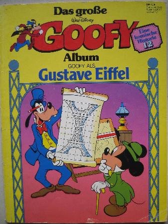 Comic: Gustave Eiffel (grosse Goofy Album, Das) - 1980 - mge-shop