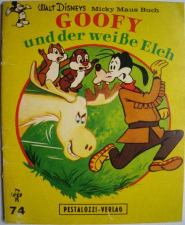 Broschüre: Goofy und der weiße Elch (Walt Disneys Micky Maus Buch) - 1977 - mge-shop