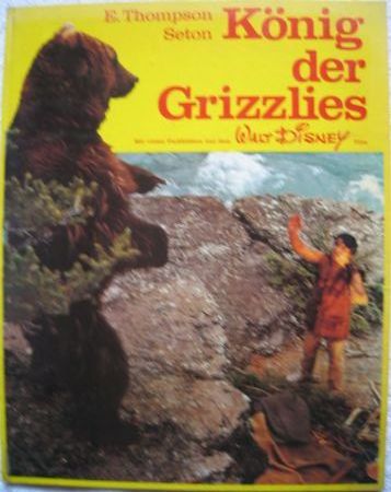 Buch: König der Grizzlies / E. Thompson Seton - 1971 - mge-shop