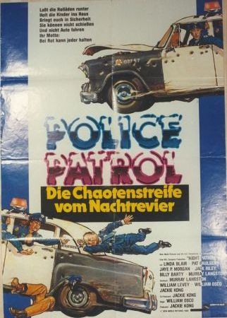 Kinoplakat: Police Patrol - Die Chaotenstreife vom Nachtrevier - 1985 - mge-shop