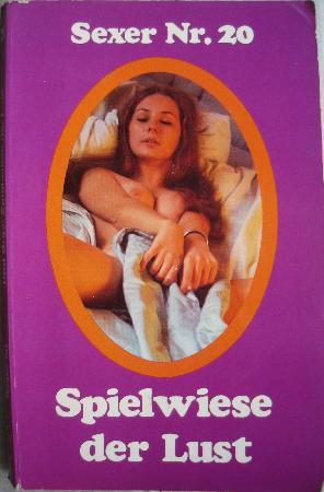 Gray Rod - Taschenbuch: Spielwiese der Lust (Sexer) - 1971 - mge-shop