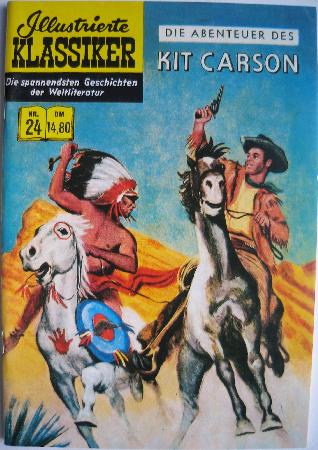 Comic: Die Abenteuer des Kit Carson (Illustrierte Klassiker - ohne Verlag (Hethke)) - 1993 - mge-shop