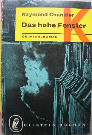 Chandler Raymond - Taschenbuch: Das hohe Fenster (Ullstein Bücher) - 1966 - mge-shop