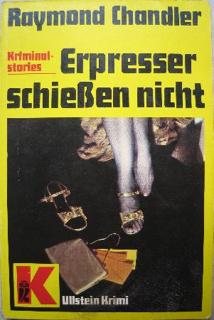 Chandler Raymond - Taschenbuch: Erpresser schießen nicht - 1982 - mge-shop