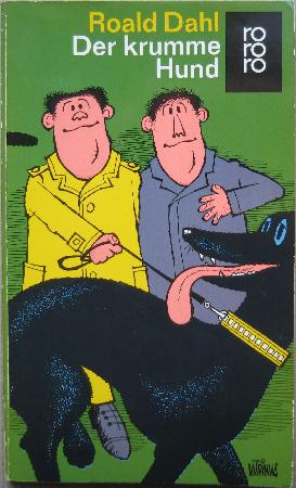 Dahl Roald - Taschenbuch: Der krumme Hund - 1985 - mge-shop