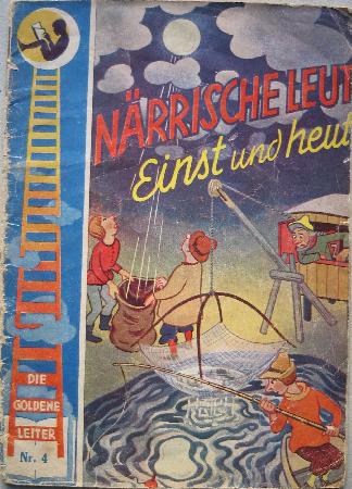 Romanheft: Närrische Leut' einst und heut (Die goldene Leiter) - 1953 - mge-shop