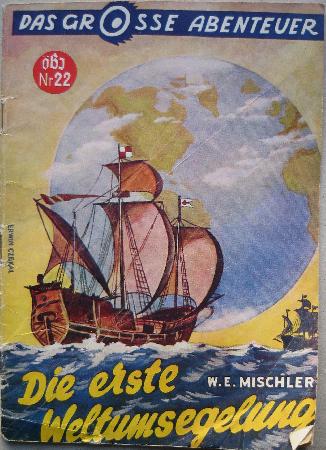 Romanheft: Die erste Weltumsegelung (Das grosse Abenteuer) - mge-shop