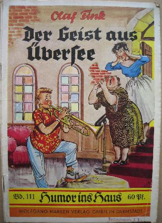 Romanheft: Der Geist aus Übersee (Humor ins Haus) - 1955 - mge-shop