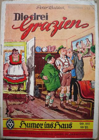 Romanheft: Die drei Grazien (Humor ins Haus) - 1957 - mge-shop