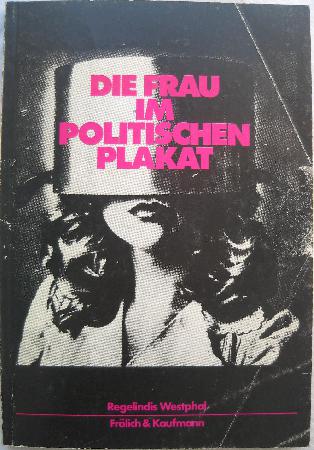 Buch: Die Frau im politischen Plakat - 1979 - mge-shop