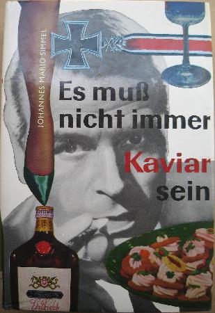 Simmel Johannes Mario - Buch: Es muß nicht immer Kaviar sein - 1964 - mge-shop