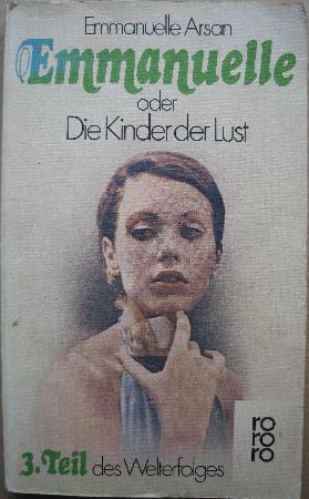 Arsan Emmanuelle - Taschenbuch: Emmanuelle oder Die Kinder der Lust (3. Teil) - 1976 - mge-shop