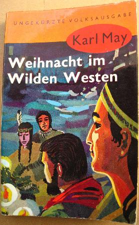 May Karl - Taschenbuch: Weihnacht im Wilden Westen (Karl May Taschenbücher) - 1961 - mge-shop