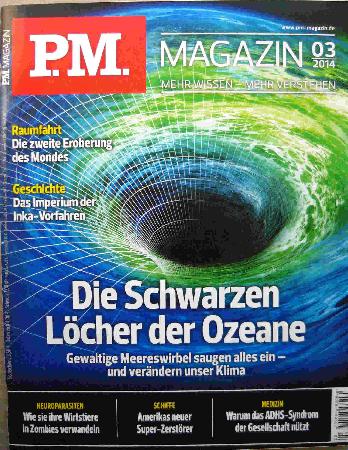 Zeitung / Zeitschrift: Die Schwarzen Löcher der Ozeane (P.M.) - 2014/03 - mge-shop