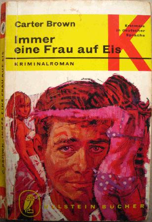 Brown Carter - Taschenbuch: Immer eine Frau auf Eis (Ullstein Bücher) - 1967 - mge-shop