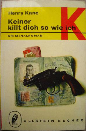 Kane Henry - Taschenbuch: Keiner killt dich so wie ich (Ullstein Bücher) - 1967 - mge-shop