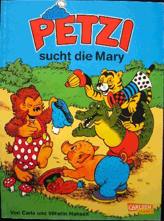 Comic: Petzi sucht die Mary (Petzi) - 2013 - mge-shop