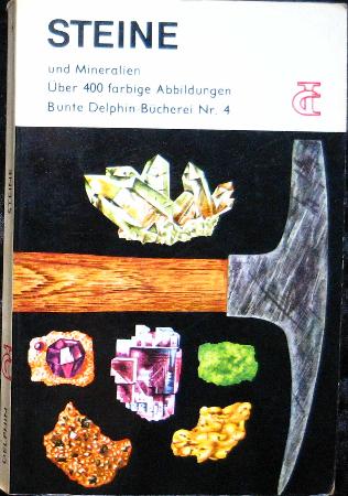 Taschenbuch: Steine (Bunte Delphin-B&uuml;cherei) - 1972 - mge-shop