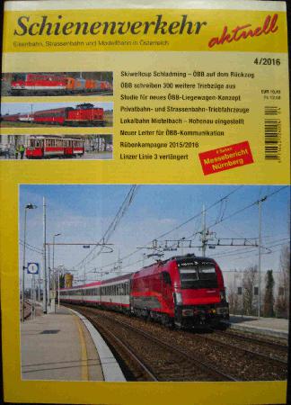 Zeitung / Zeitschrift: Ausgabe 2016/04 (Schienenverkehr aktuell) - 2016/04 - mge-shop