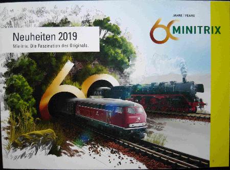 Katalog: 60 Jahre Minitrix - Neuheiten 2019 (TRIX) - 2019 - mge-shop