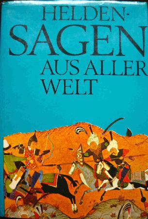 Mark Herbert - Buch: Heldensagen aus aller Welt - 1973 - mge-shop