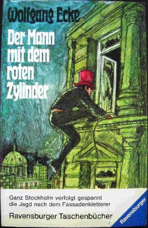 Ecke Wolfgang - Taschenbuch: Der Mann mit dem roten Zylinder (Ravensburger Taschenbücher) - 1974 - mge-shop