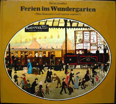 Bradley Helen - Buch: Ferien im Wundergarten - 1975 - mge-shop