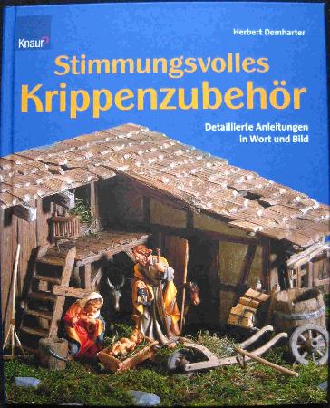 Buch: Stimmungsvolles Krippenzubehör - 2004 - mge-shop