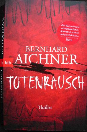 Aichner Bernhard - Taschenbuch: Totenrausch - 2017 - mge-shop