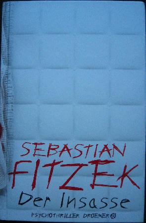 Fitzek Sebastian - Buch: Der Insasse - 2018 - mge-shop