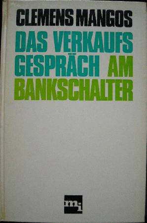 Buch: Das Verkaufsgespräch am Bankschalter - 1972 - mge-shop