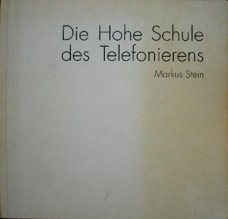 Buch: Die Hohe Schule des Telefonierens - 1990 - mge-shop