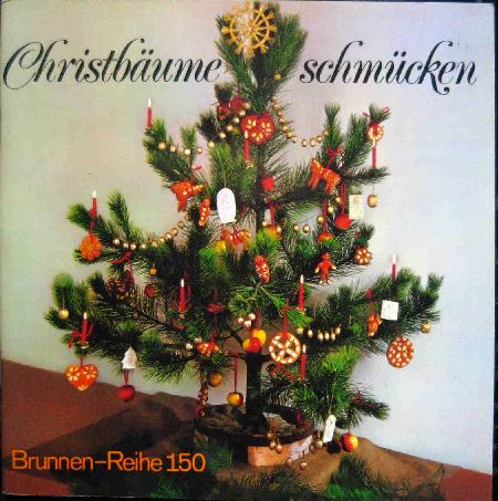 Heft: Christbäume schmücken (Brunnen-Reihe) - 1979 - mge-shop