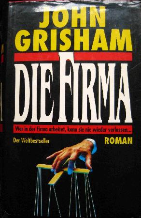 Grisham John - Buch: Die Firma - 1991 - mge-shop