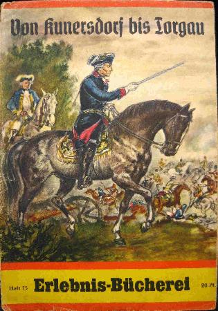 Romanheft: Von Kunersdorf bis Torgau (Erlebnis-B&uuml;cherei) - 1942 - mge-shop