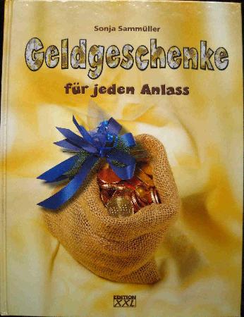 Buch: Geldgeschenke f&uuml;r jeden Anlass - 2003 - mge-shop