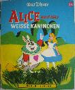 Broschüre: Alice und das weisse Kaninchen (Kleine Walt Disney Bilderbücher) - mge-shop