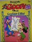 Comic: Gustave Eiffel (grosse Goofy Album, Das) - 1980 - mge-shop