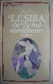 D. E. - Taschenbuch: Lesbia, die Schulvorsteherin (Heyne Exquisit) - 1982 - mge-shop