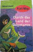 May Karl - Taschenbuch: Durch das Land der Skipetaren (Karl May Taschenbücher) - 197? - mge-shop