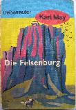 May Karl - Taschenbuch: Die Felsenburg (Karl May Taschenbücher) - 197? - mge-shop