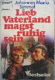 Simmel Johannes Mario - Taschenbuch: Lieb Vaterland magst ruhig sein - mge-shop