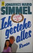 Simmel Johannes Mario - Taschenbuch: Ich gestehe alles - 1983 - mge-shop