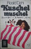 Dahl Roald - Taschenbuch: Kuschelmuschel - 1978 - mge-shop