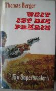 Berger Thomas - Buch: Weit ist die Pr&auml;rie - 1964 - mge-shop