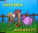 Alpnsepp - Maxi-CD: Lieschen - 2000 - mge-shop