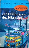 Gerstäcker Friedrich - Taschenbuch: Die Flußpiraten des Mississippi - 1966 - mge-shop