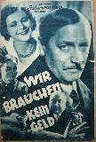 Kinoprogramm: Wir brauchen kein Geld (Illustrierter Film Kurier Wien 1930-1938) - 1931 - mge-shop