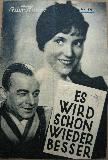 Kinoprogramm: Es wird schon wieder besser (Illustrierter Film Kurier Wien 1930-1938) - 1932 - mge-shop